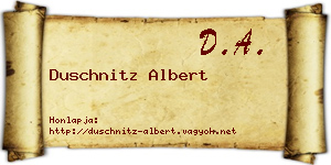 Duschnitz Albert névjegykártya